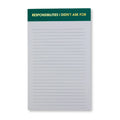 RESPONSIBILITIES I DIDN'T ASK FOR - LINED NOTEPAD