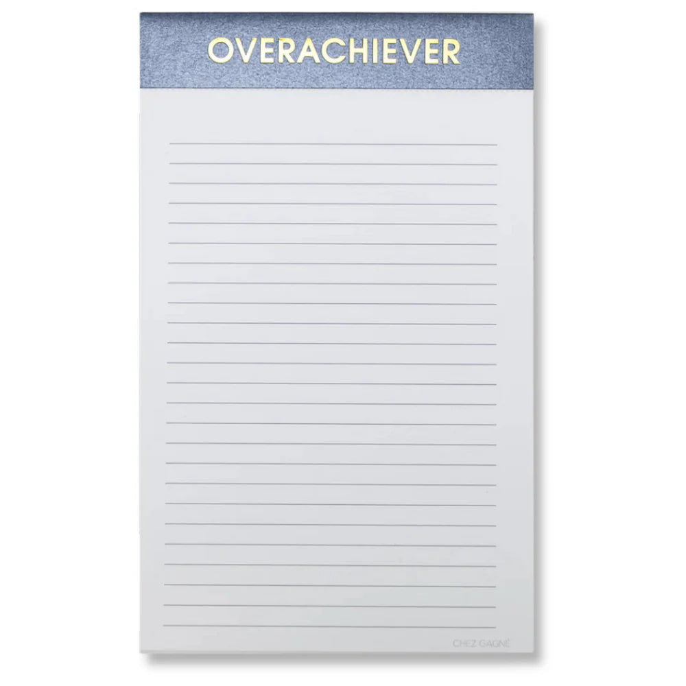 Overachiever Notepad